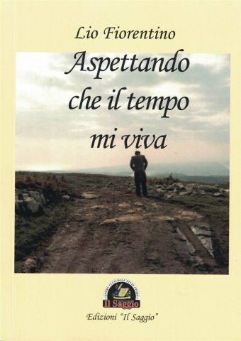 libro “Aspettando che il tempo mi viva”.