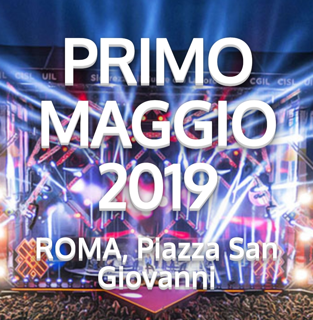 Concerto 1 maggio 2019 a Roma