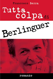 Tutta colpa di Berlinguer-1